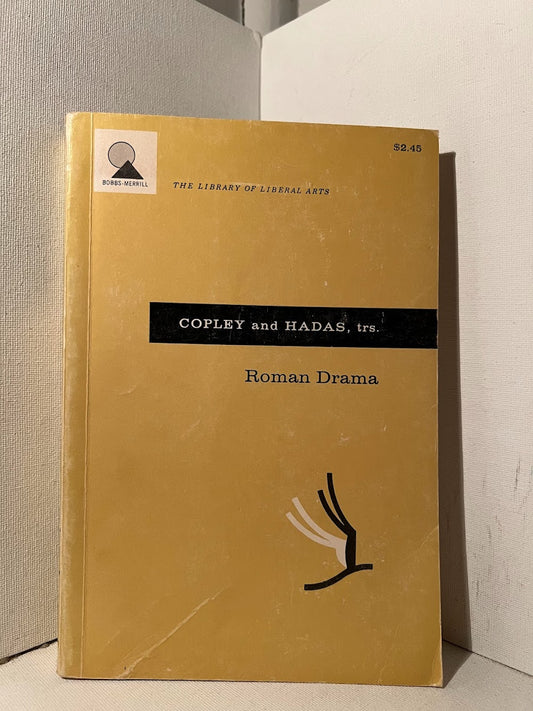 Roman Drama translated by Moses Hadas and Copley
