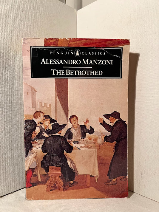 The Betrothed by Alessandro Manzoni