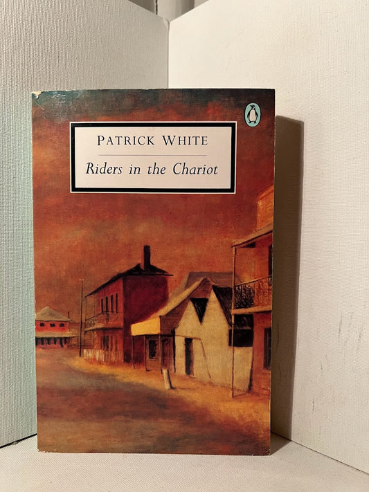 Riders in the Chariot by Patrick White