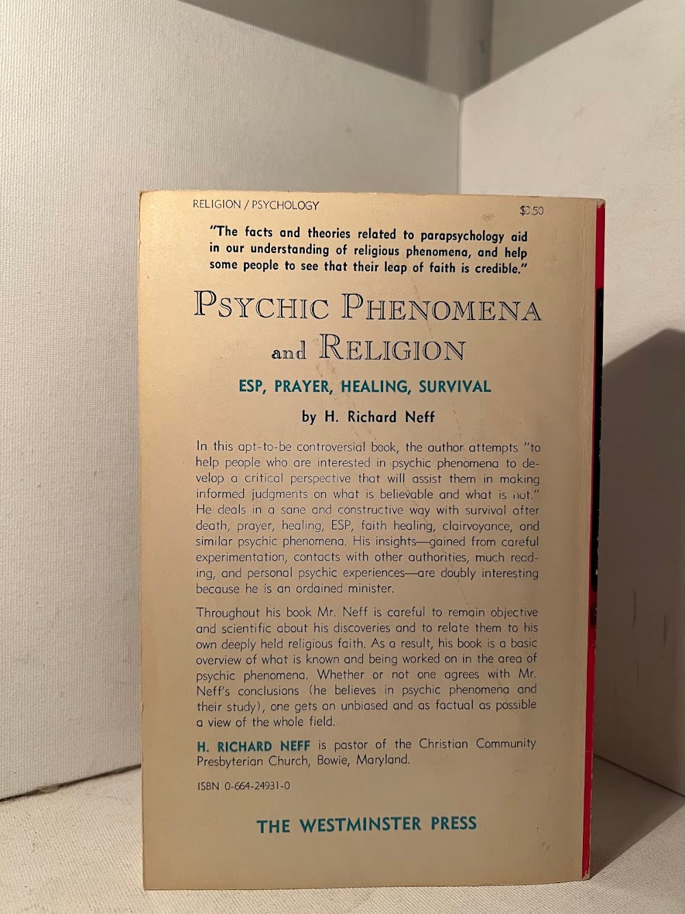 Psychic Phenomena and Religion by H. Richard Neff