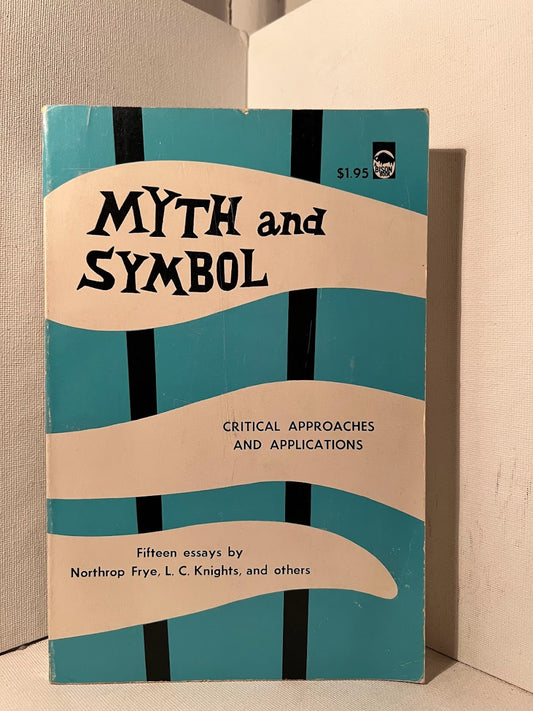 Myth and Symbol: Critical Approaches and Applications