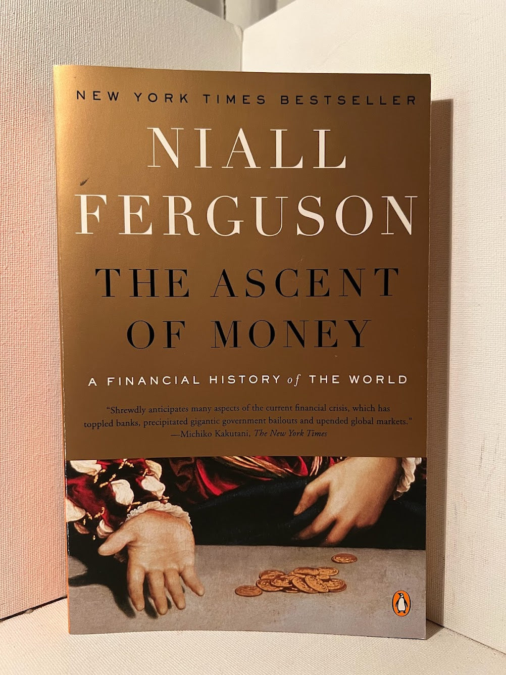 The Ascent of Money by Niall Ferguson