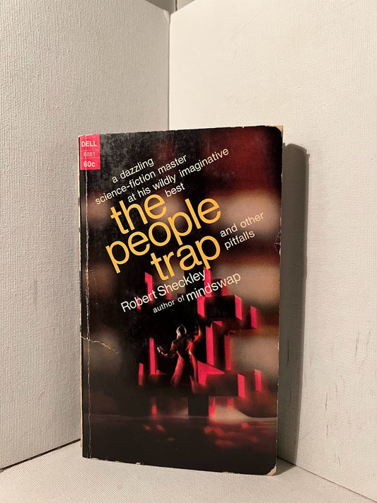 The People Trap and Other Pitfalls by Robert Sheckley