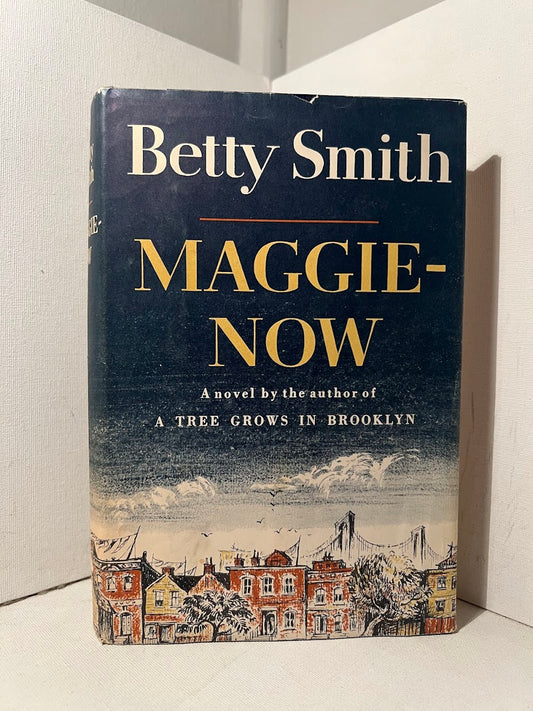 Maggie Now by Betty Smith