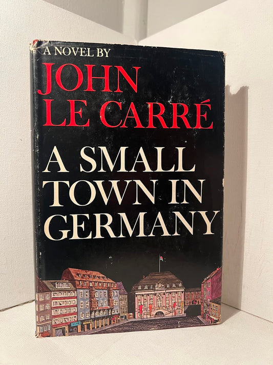 A Small Town In Germany by John Le Carre