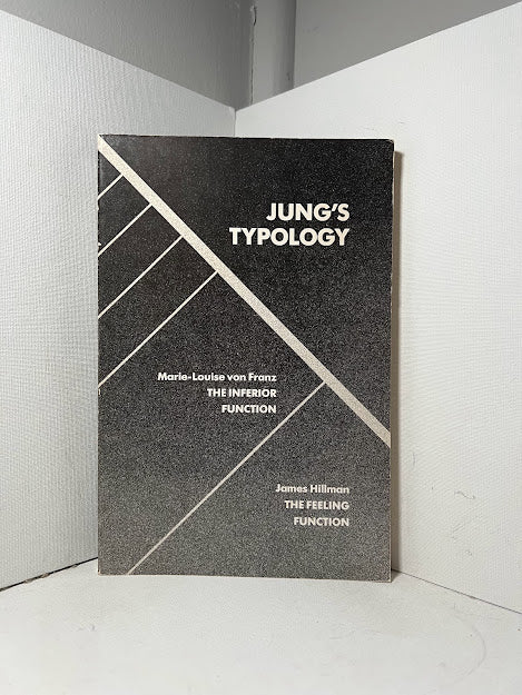 Jung's Typology by Marie Louise von Franz and James Hillman