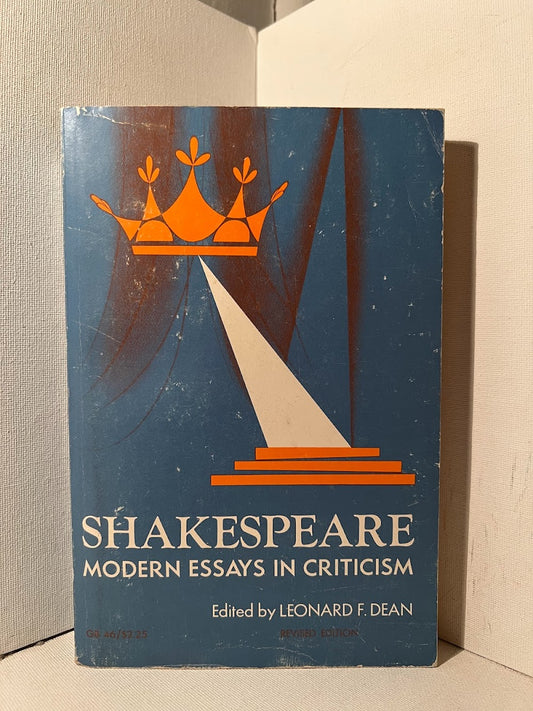 Shakespeare: Modern Essays in Criticism edited by Leonard F. Dean