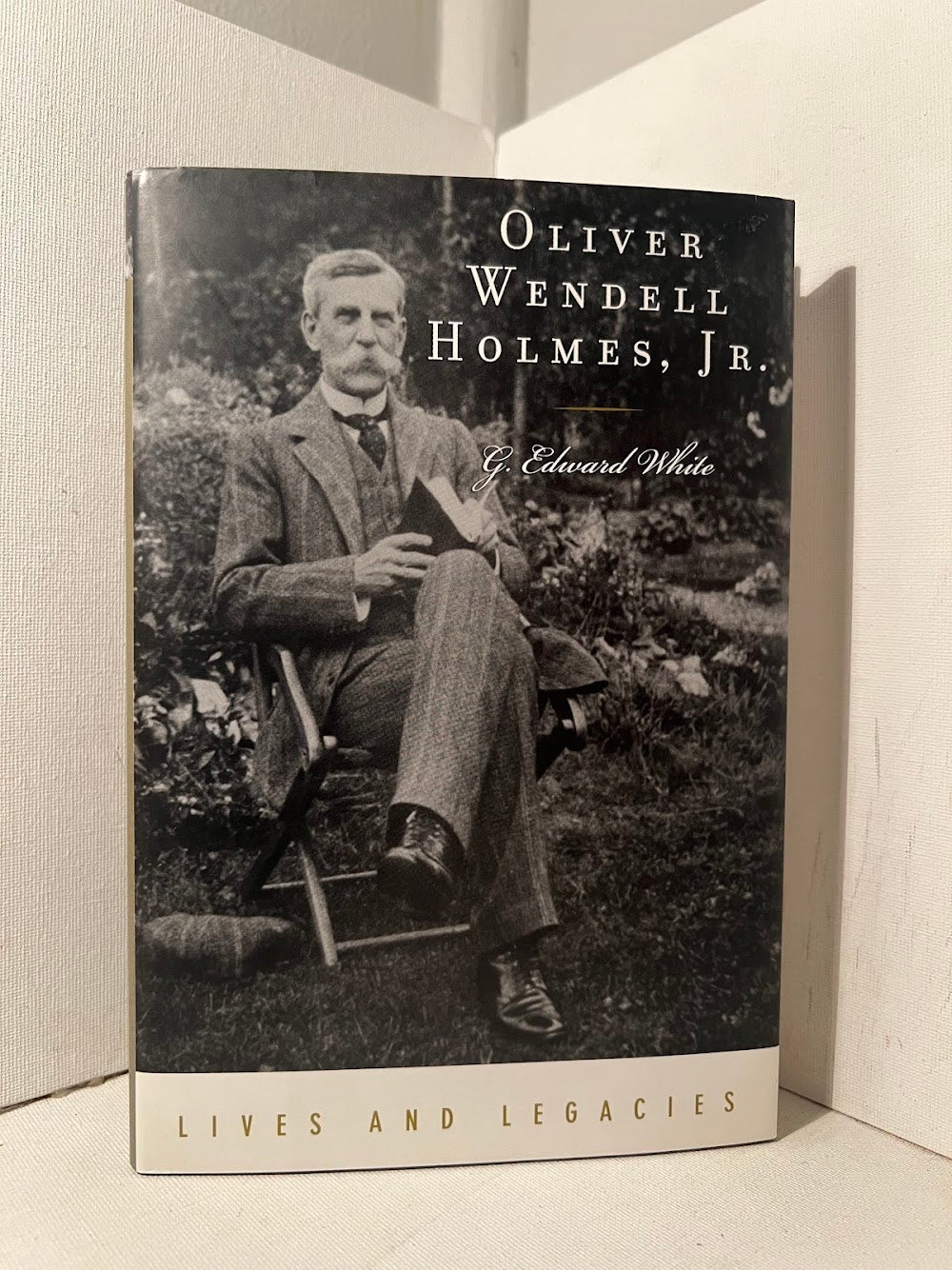 Oliver Wendell Holmes, Jr. by G. Edward White