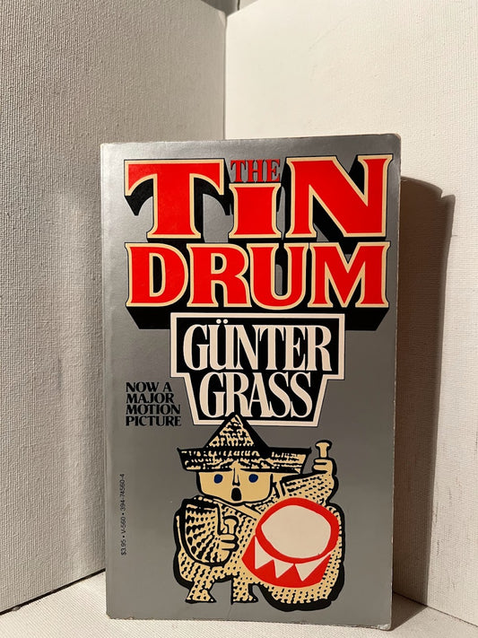 The Tin Drum by Gunter Grass