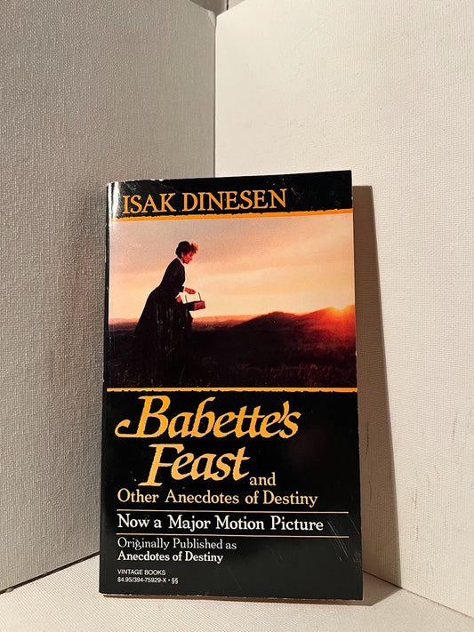 Babette's Feast and Other Anecdotes by Isak Dinesen