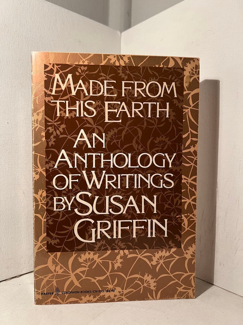 Made From This Earth - An Anthology of Writings by Susan Griffin