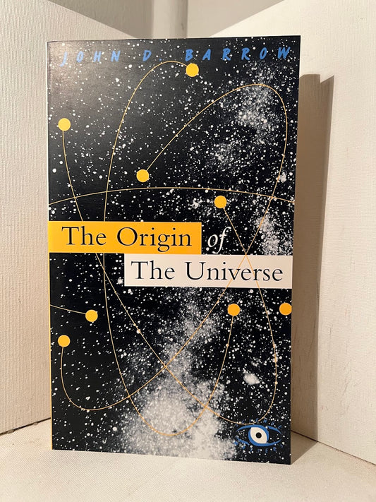 The Origin of The Universe by John D. Barrow