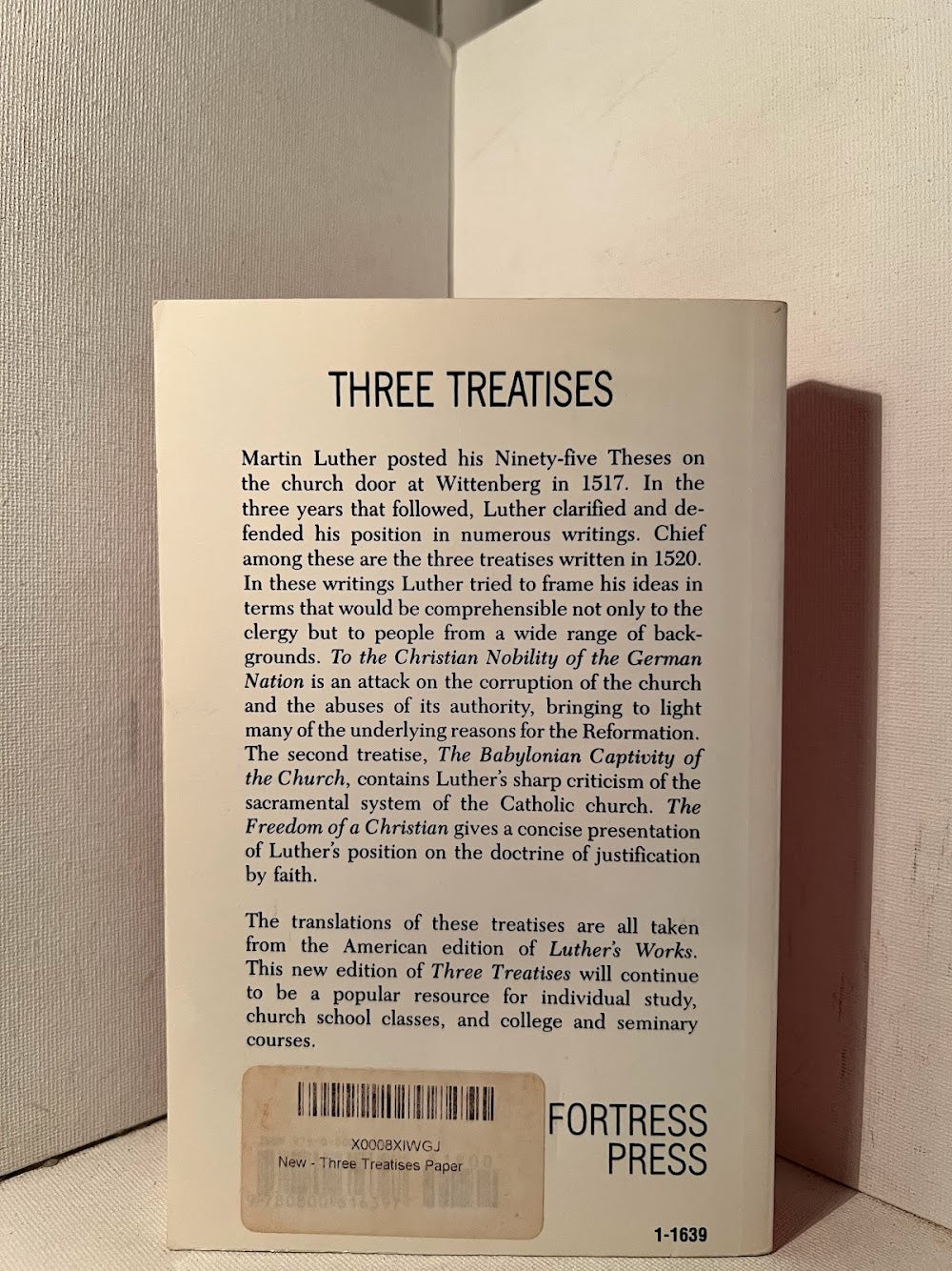 Three Treatises by Martin Luther