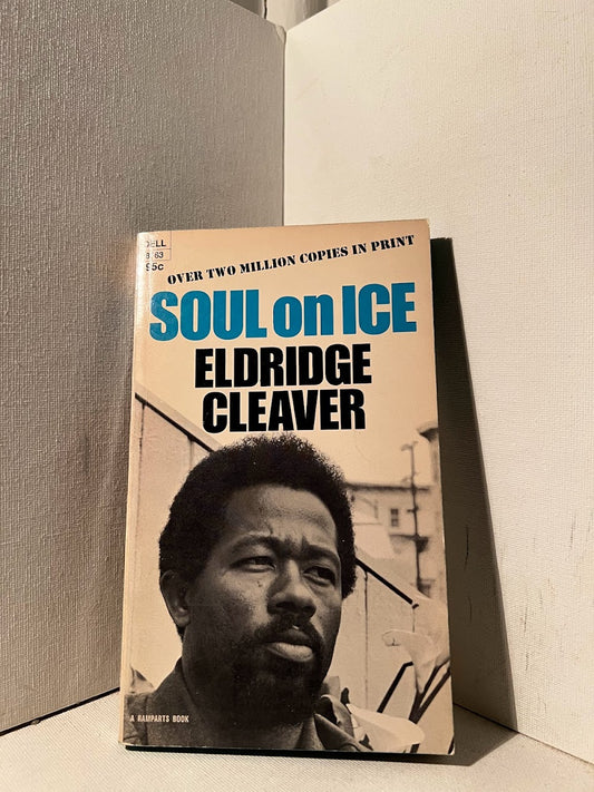 Soul on Ice by Elridge Cleaver