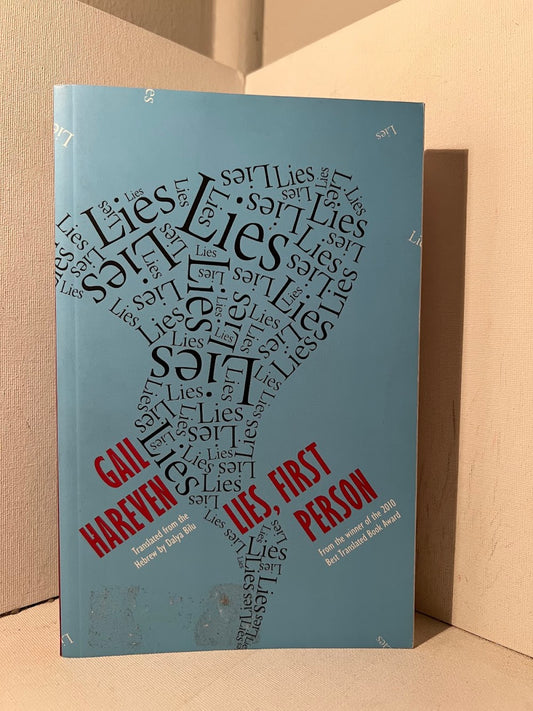 Lies, First Person by Gail Hareven