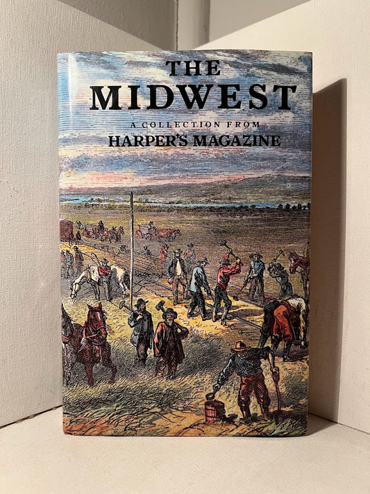 The Midwest: A Collection From Harper's Magazine