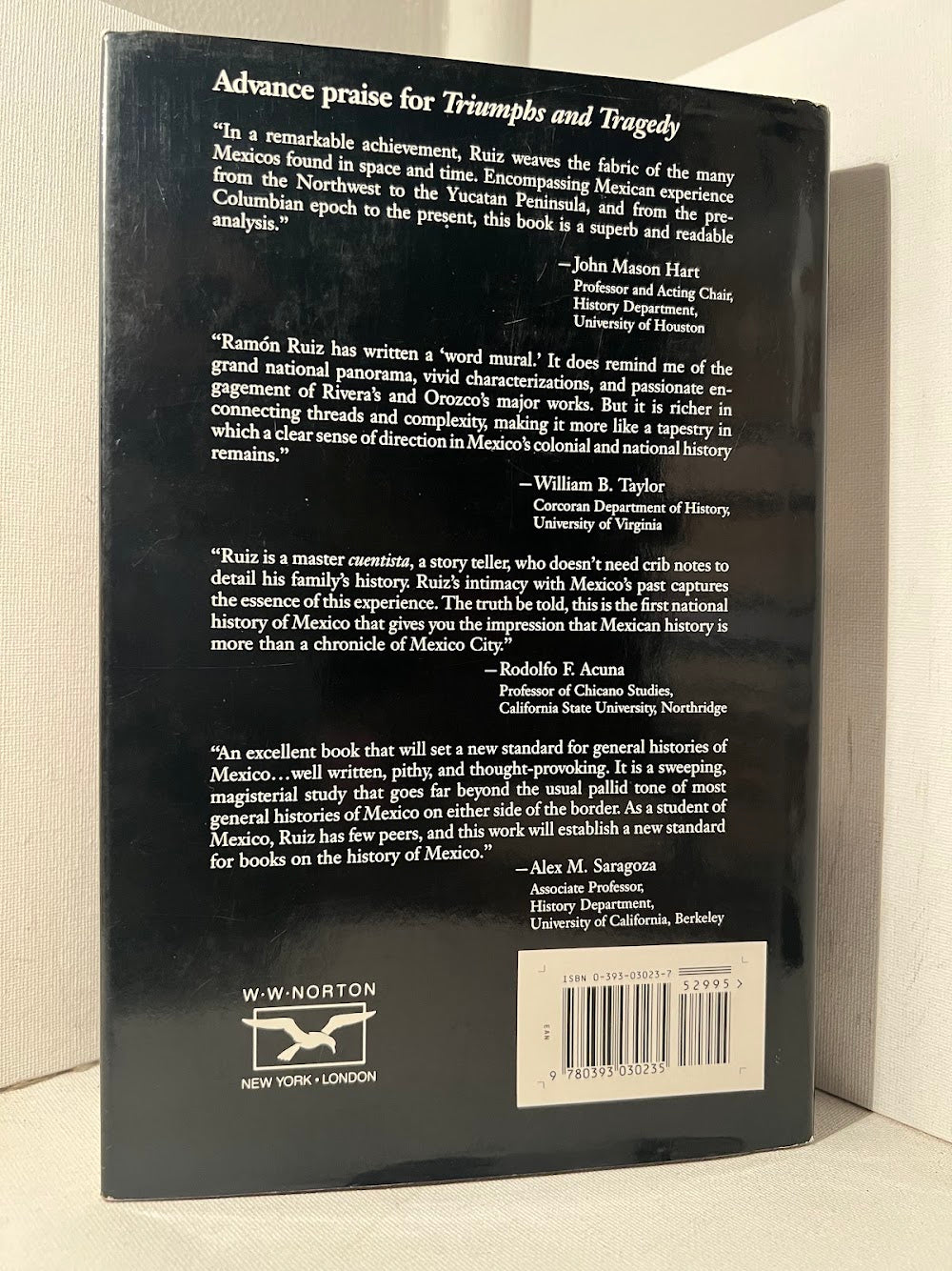 Triumphs and Tragedy - A History of the Mexican People by Ramon Eduardo Ruiz