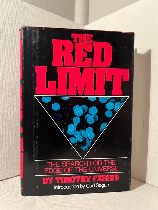 The Red Limit - The Search for the Edge of the Universe by Timothy Ferris