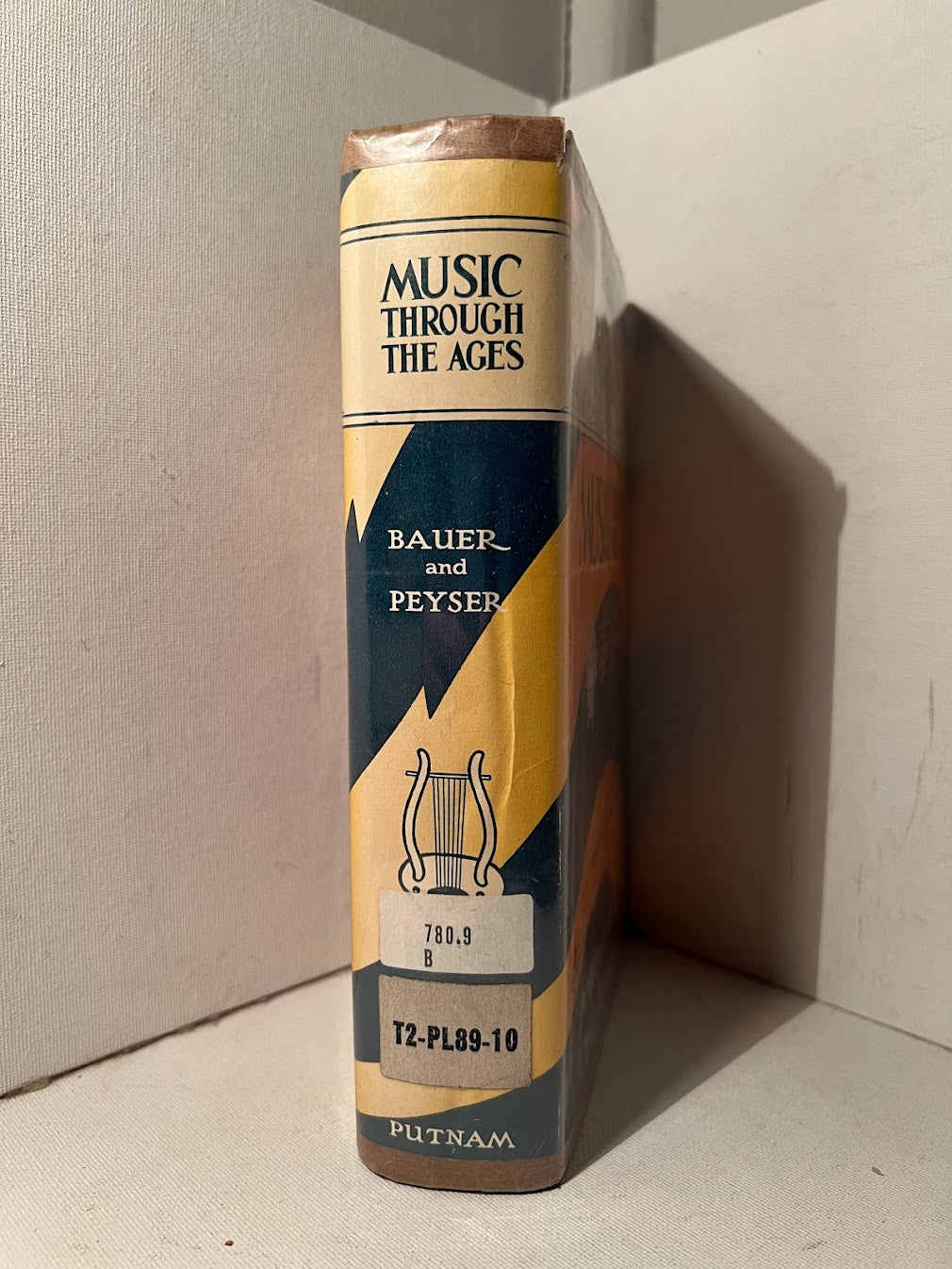 Music Through the Ages by Marion Bauer and Ethel Peyser