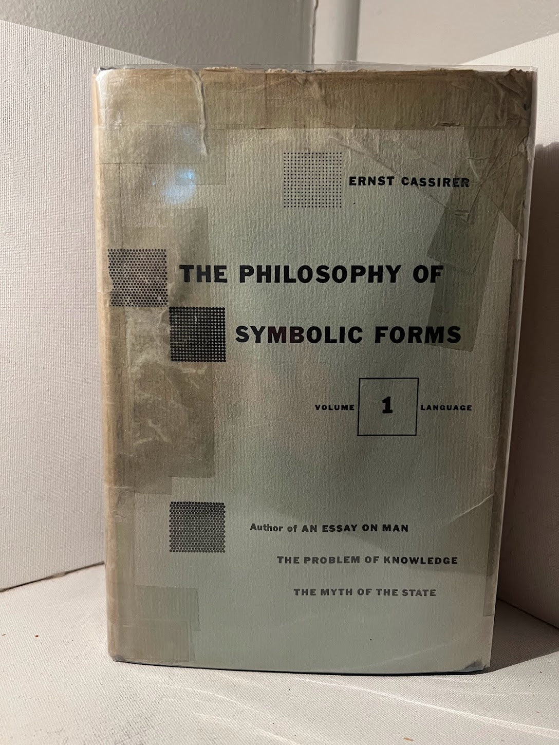 The Philosophy of Symbolic Forms by Ernst Cassirer