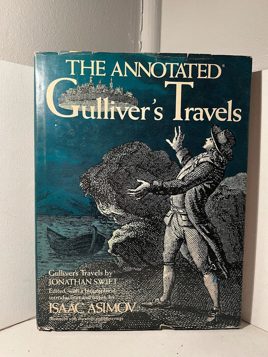 The Annotated Gulliver's Travels edited and annotated by Isaac Asimov