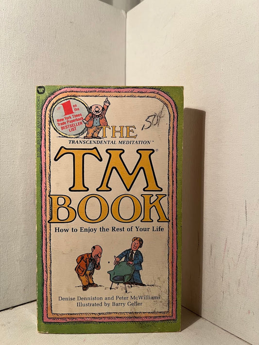 The TM Book by Denise Denniston and Peter McWilliams