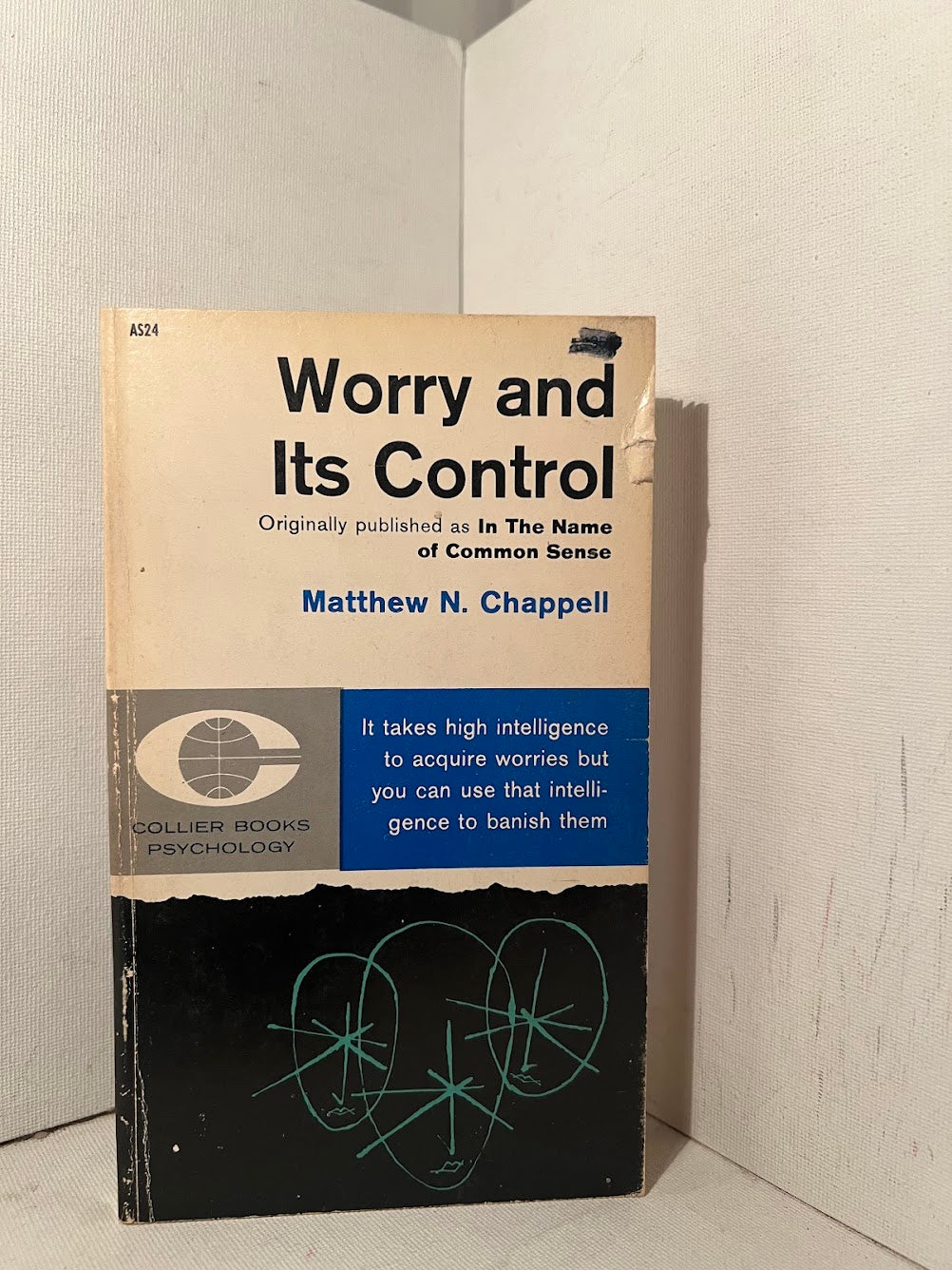 Worry and Its Control by Matthew N. Chappell