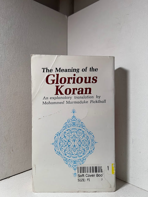 The Meaning of the Glorious Koran