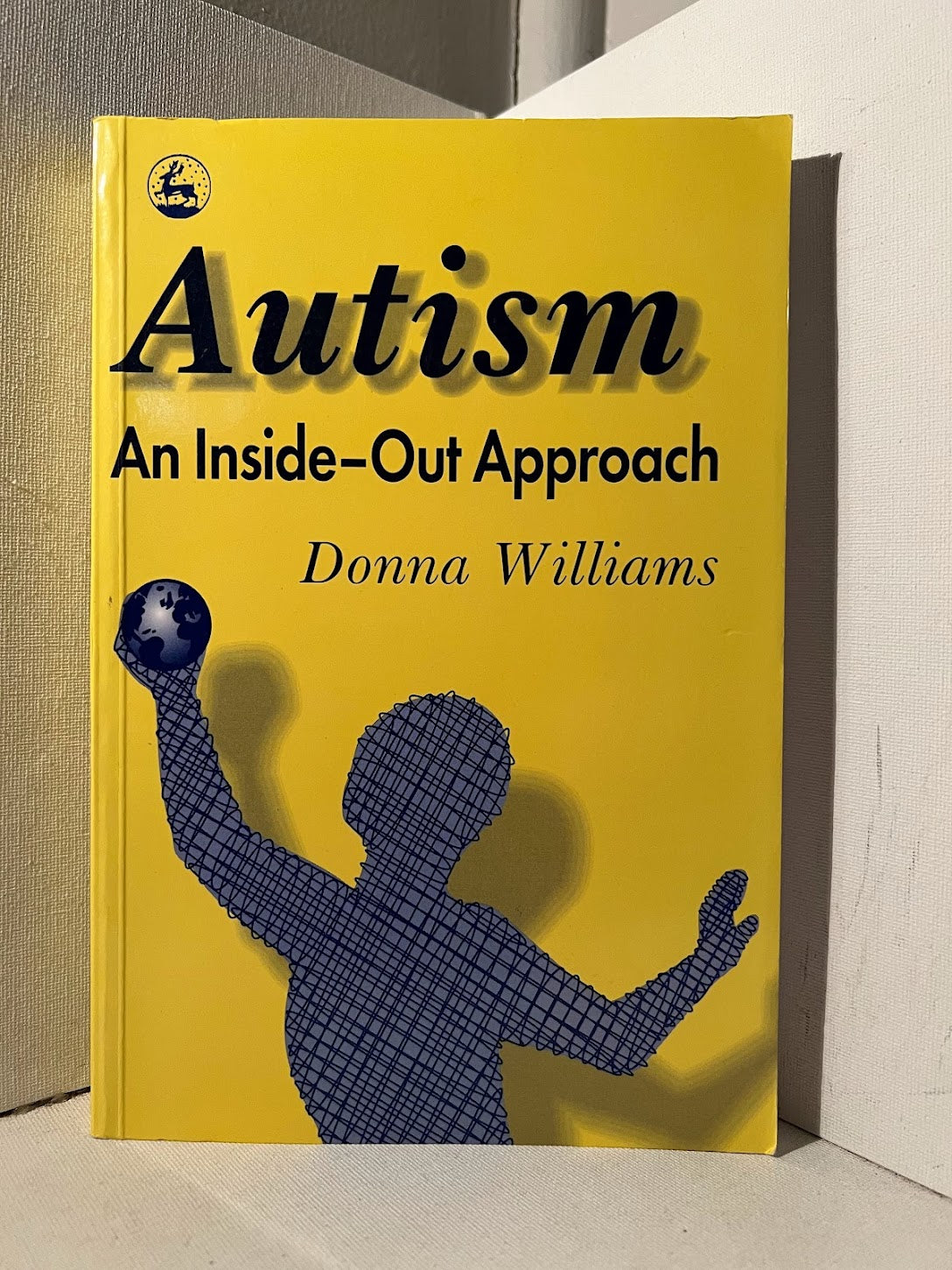 Autism: An Inside-Out Approach by Donna Williams