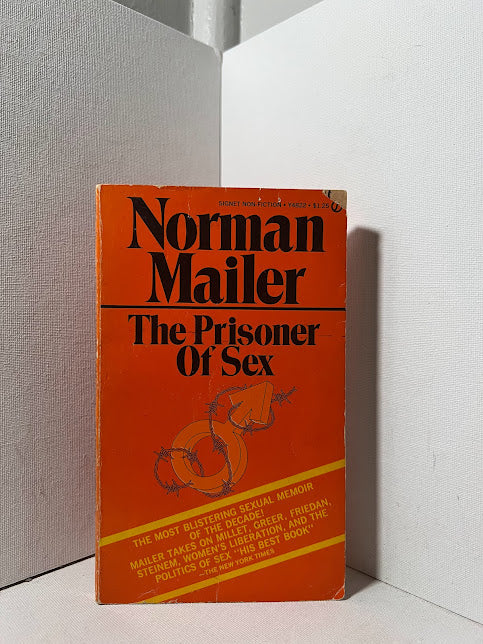 The Prisoner of Sex by Norman Mailer