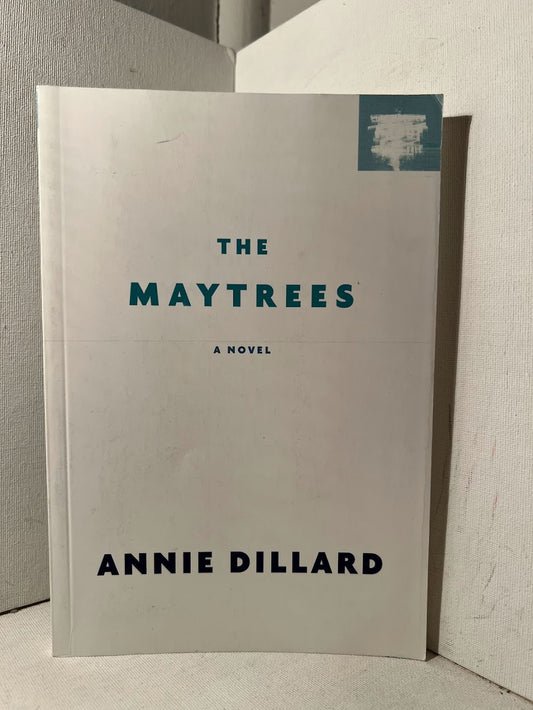 The Maytress by Annie Dillard