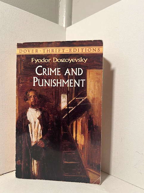 Crime and Punishment by Fyodor Dostoevsky