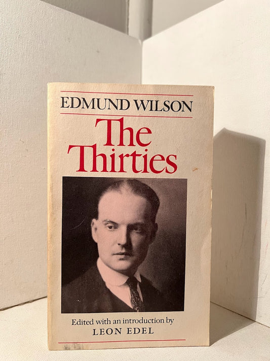 The Thirties by Edmund Wilson