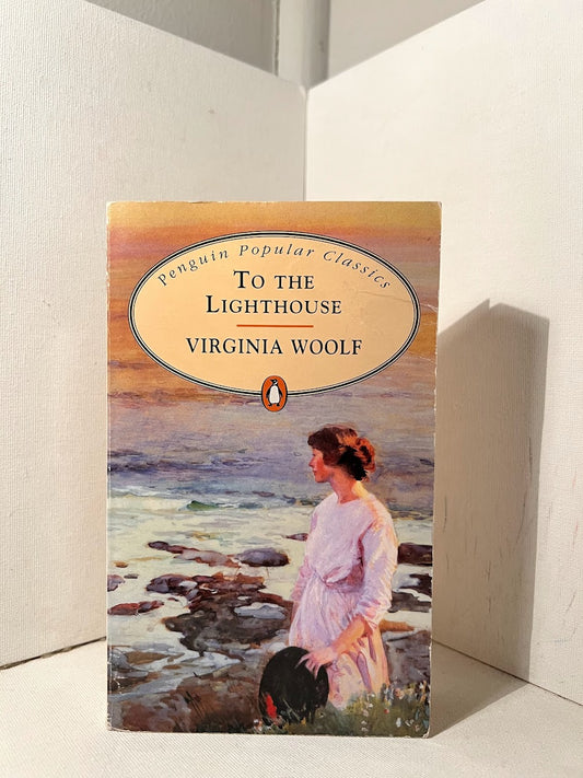 To The Lighthouse by Virginia Woolf