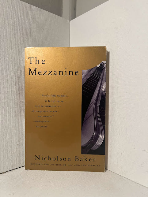 The Mezzanine by Nicholson Baker