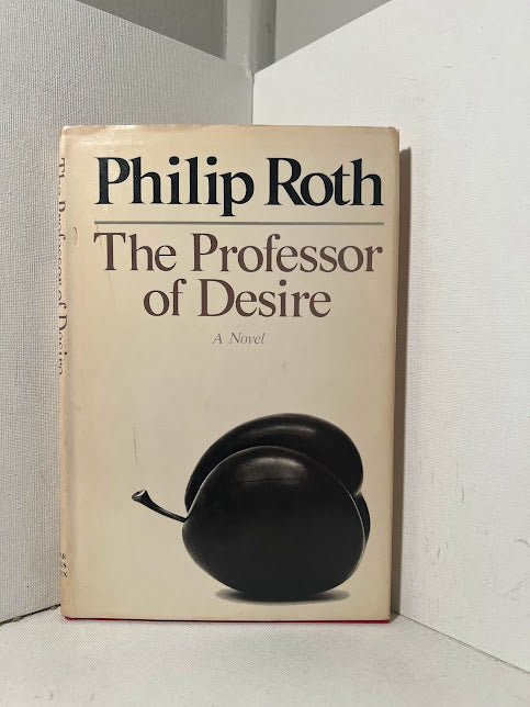 The Professor of Desire by Philip Roth