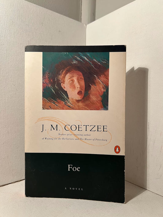 Foe by J.M. Coetzee