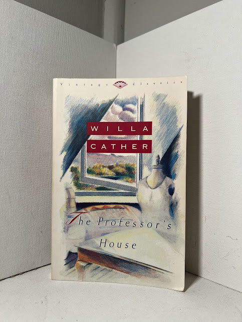 The Professor's House by Willa Cather