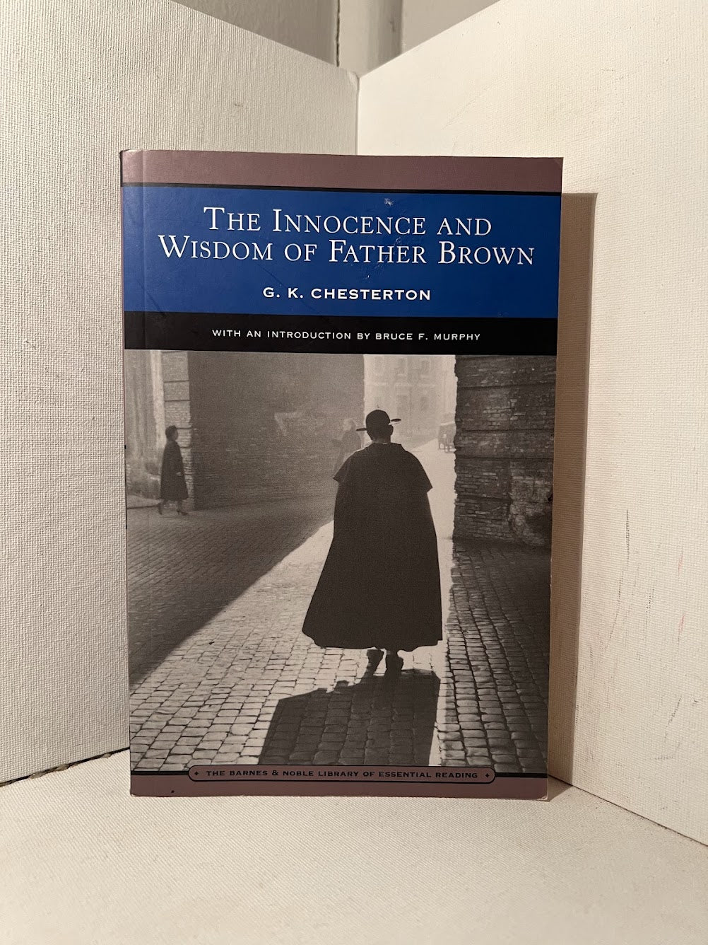 The Innocence and Wisdom of Father Brown by G.K. Chesterton