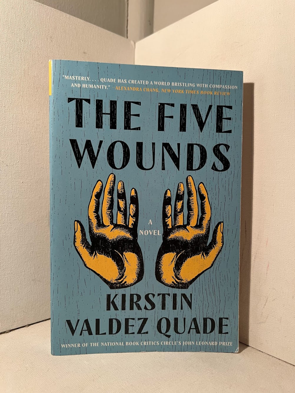 The Five Wounds by Kirstin Valdez Quade