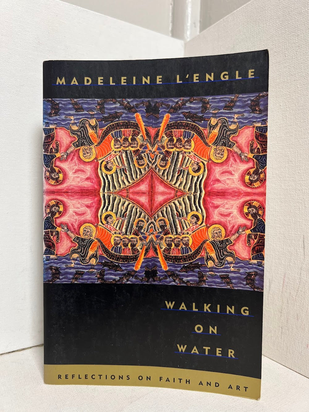 Walking on Water by Madeleine L'Engle