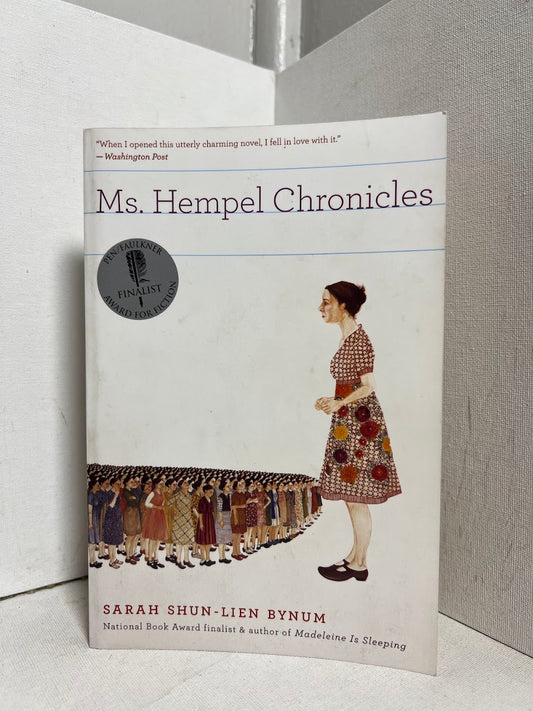 Ms. Hempel Chronicles by Sarah Shun-Lien Bynum