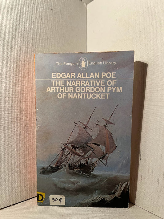 The Narrative of Arthur Gordon Pym of Nantucket by Edgar Allan Poe