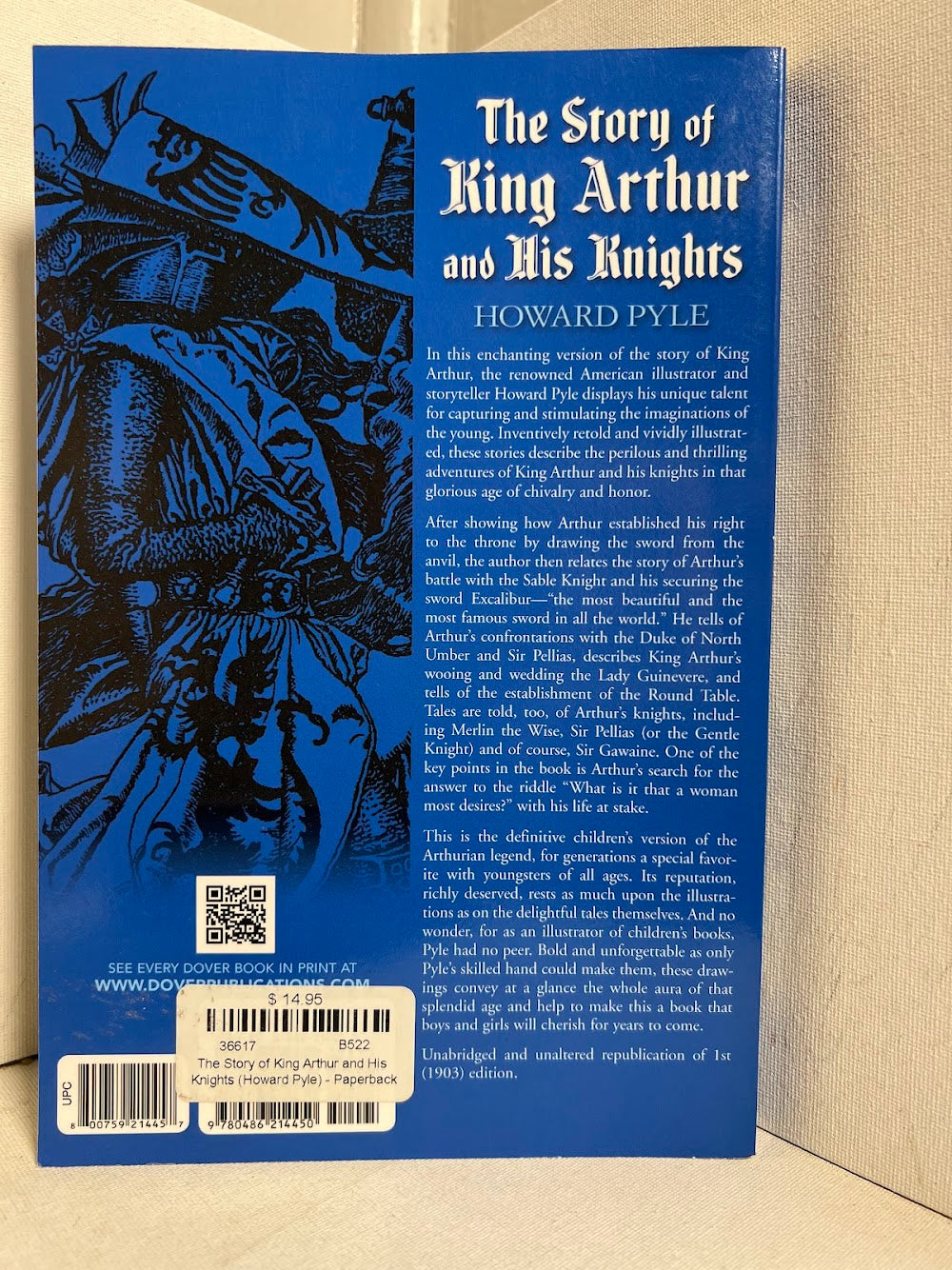 The Story of King Arthur and His Knights written and illustrated by Howard Pyle