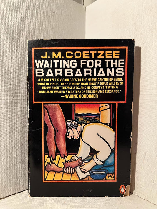 Waiting for the Barbarians by J.M. Coetzee