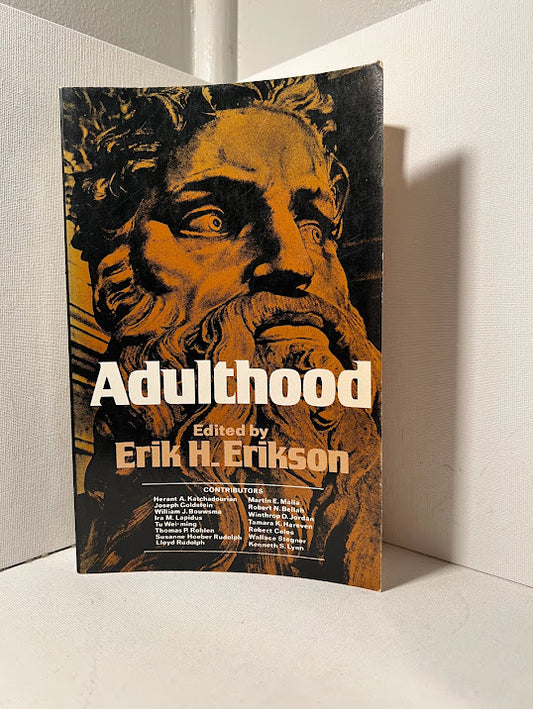 Adulthood edited by Erik Erikson