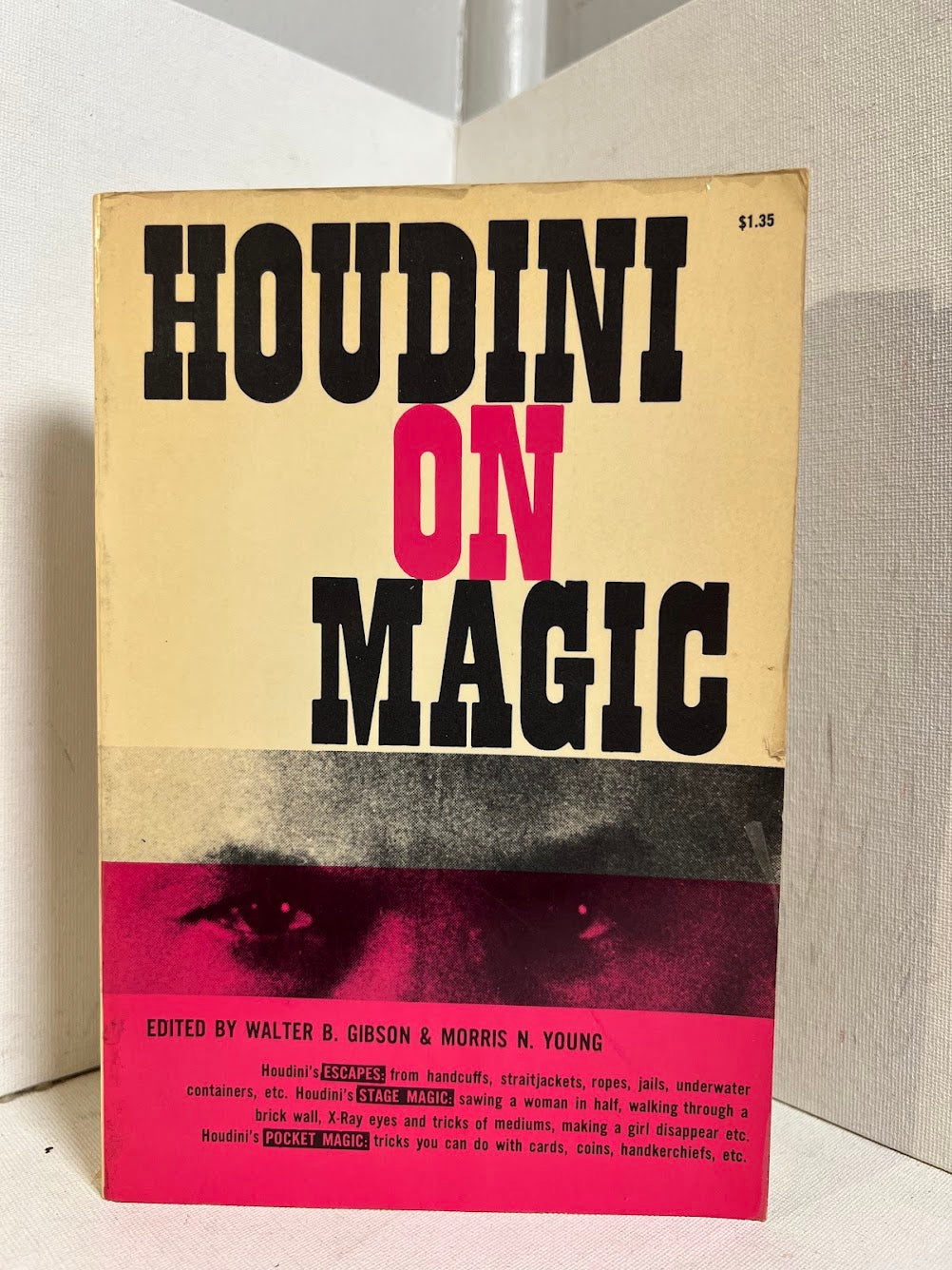 Houdini on Magic edited by Walter B. Gibson & Morris Young