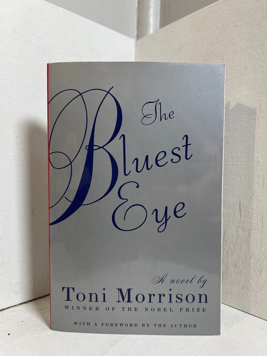 The Bluest Eye by Toni Morrison