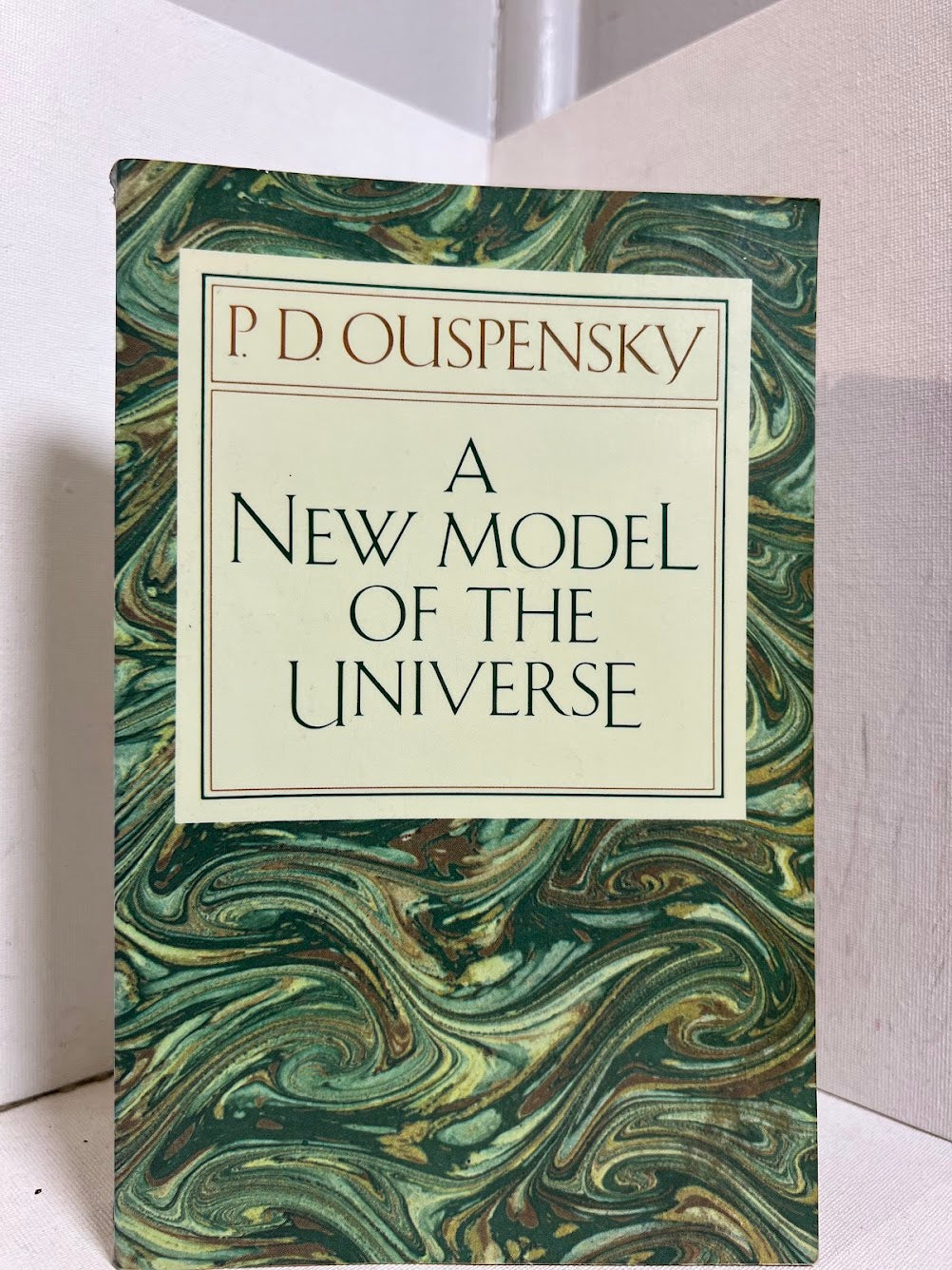 A New Model of the Universe by P.D. Ouspensky