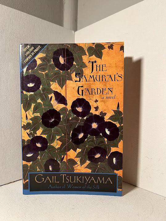 The Samurai's Garden by Gail Tsukiyama